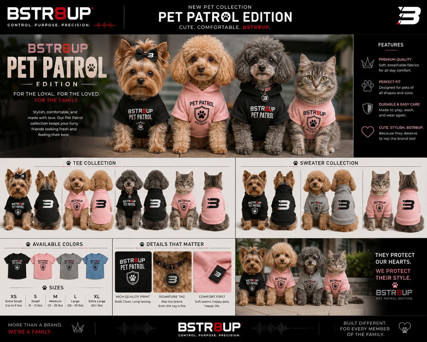 BSTR8UP Pet Patrol Edition – Pet Tees & Sweaters